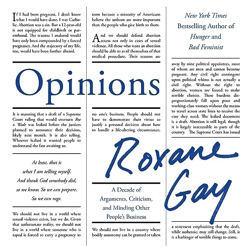 Opinions: A Decade of Arguments, Criticism, and Minding Other People's Business
