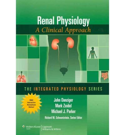 Renal Physiology: A Clinical Approach