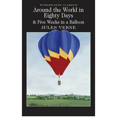 Around the World in 80 Days & Five Weeks in a Balloon book cover