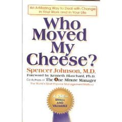 Who Moved My Cheese book cover