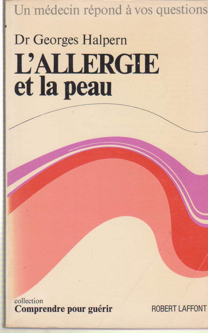 L'allergie et la peau by Halpern Goodreads