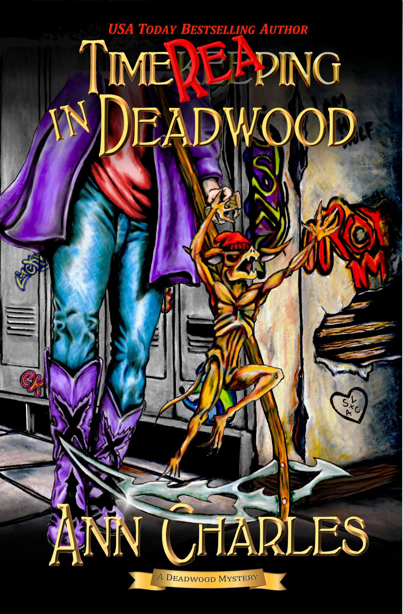 TimeReaping in Deadwood