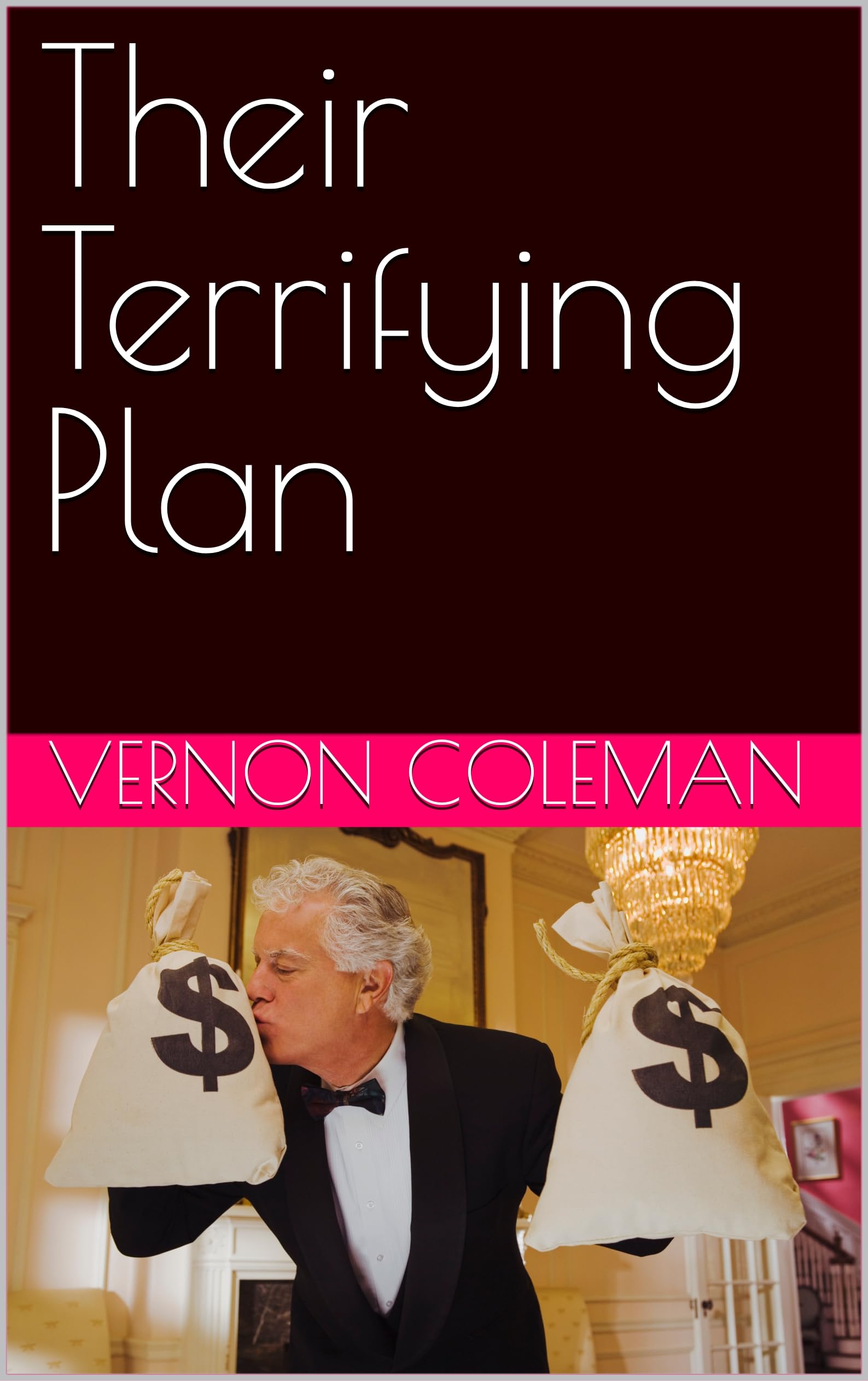 Their Terrifying Plan