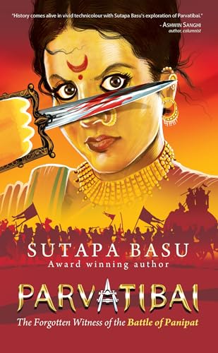 Parvatibai: The Forgotten Witness of the Battle of Panipat