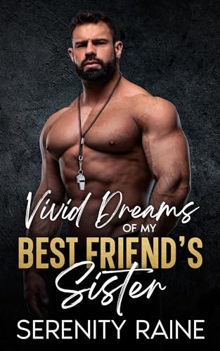 Vivid Dreams of my Best Friend's Sister