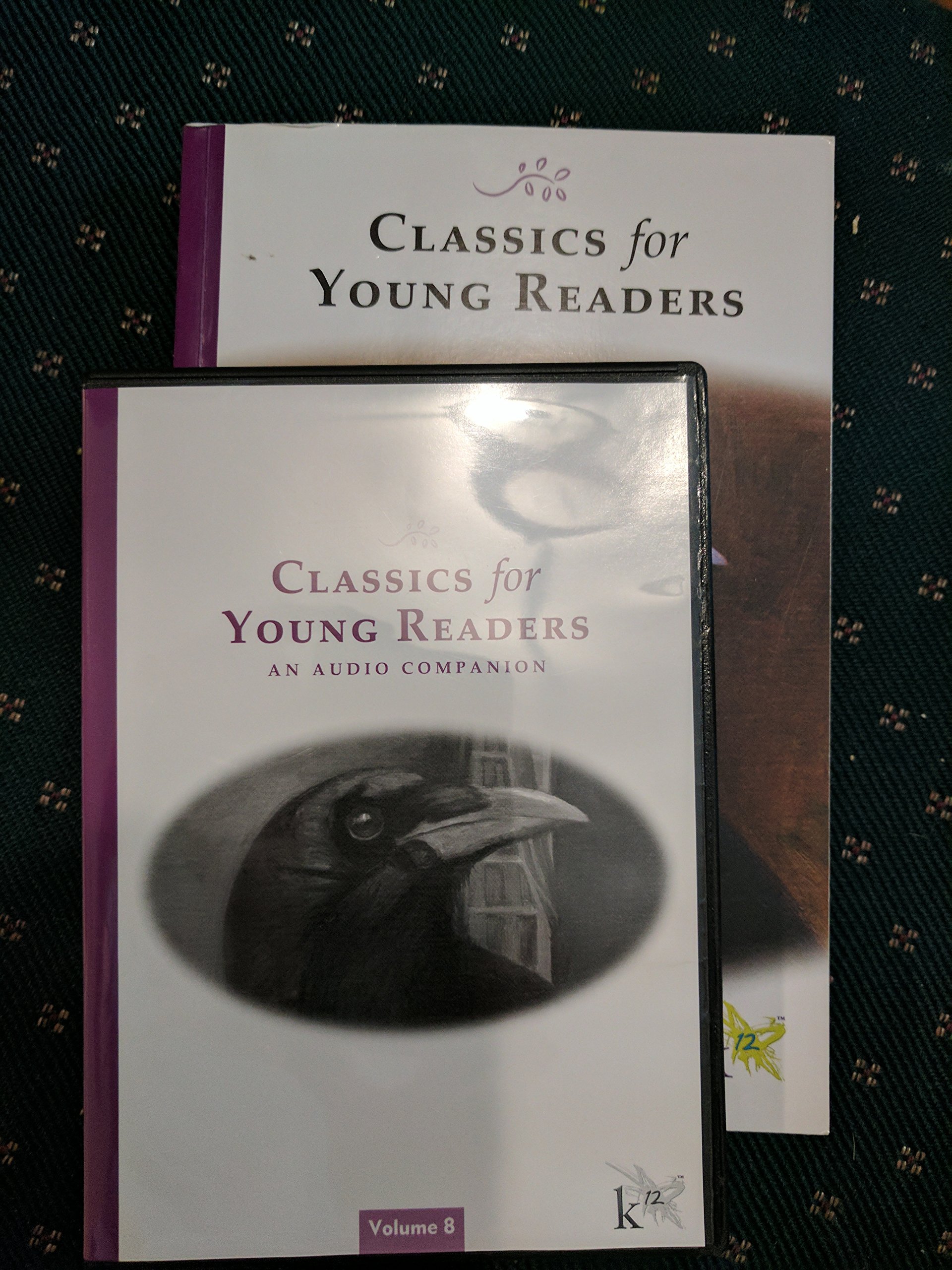 CLASSICS for YOUNG READERS Volume 8 (Volume 8) by John Holdren