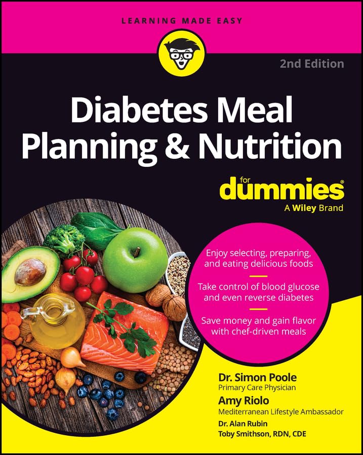 Diabetes Meal Planning & Nutrition For Dummies by Dr. Simon Poole