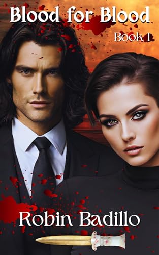 Blood for Blood: Micah & Blaise by Robin Badillo | Goodreads