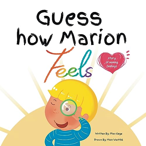 Guess How Marion Feels