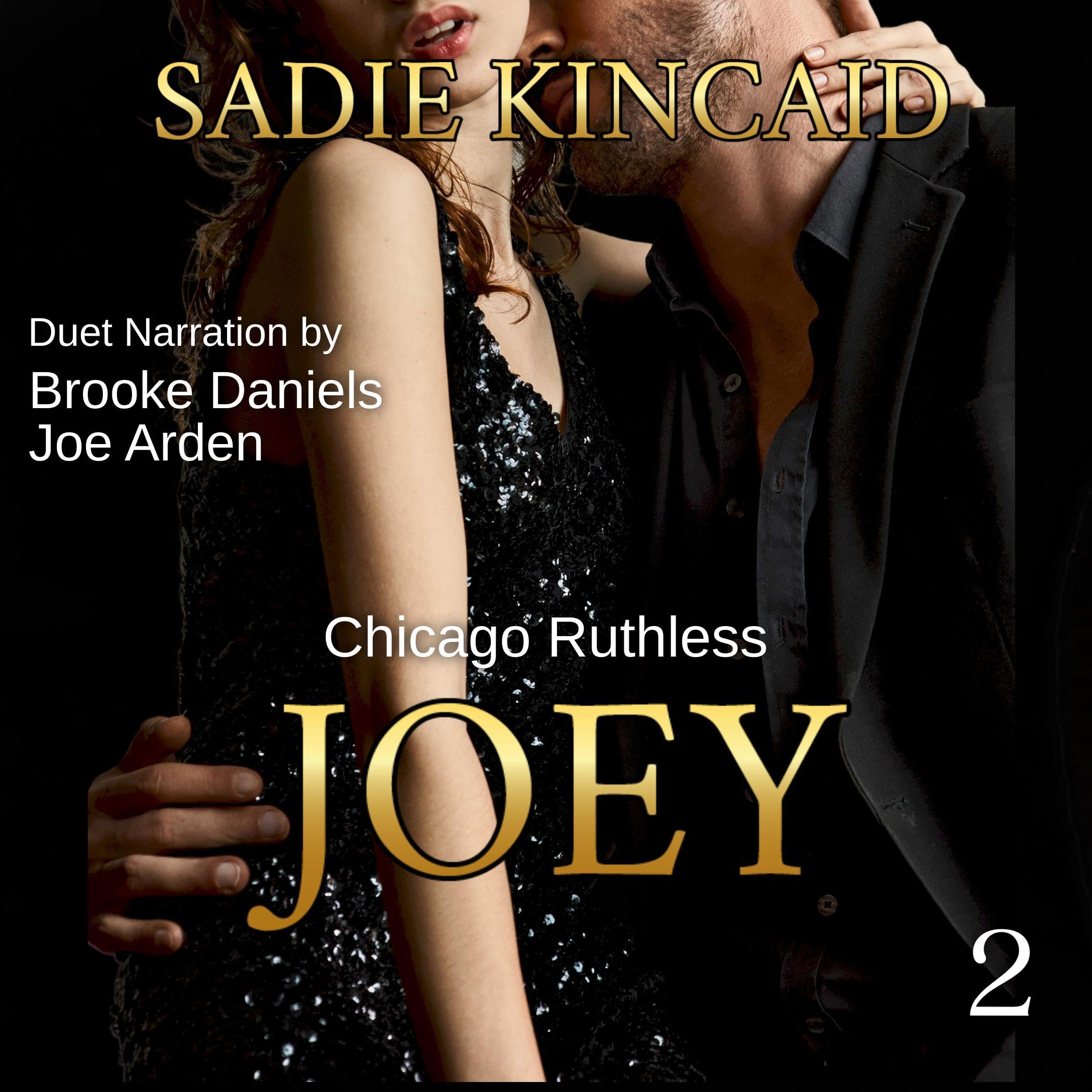 Joey (Chicago Ruthless, #2)