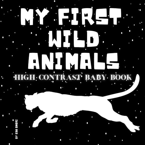 My First Wild Animals High Contrast Baby Book For Infants 012 Months