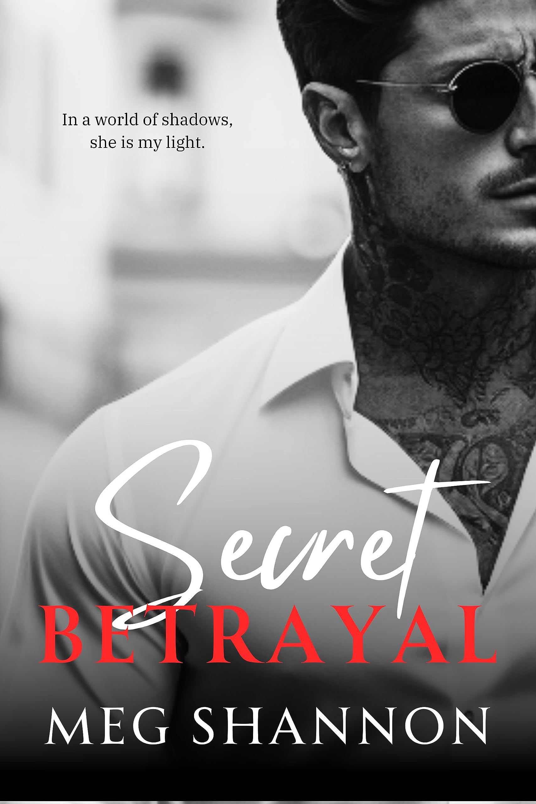 Secret Betrayal