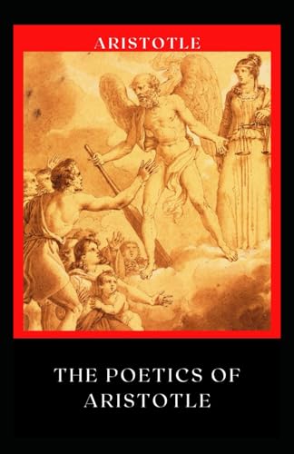 The Poetics of Aristotle: A Classic Work on the Craft of Drama by ...