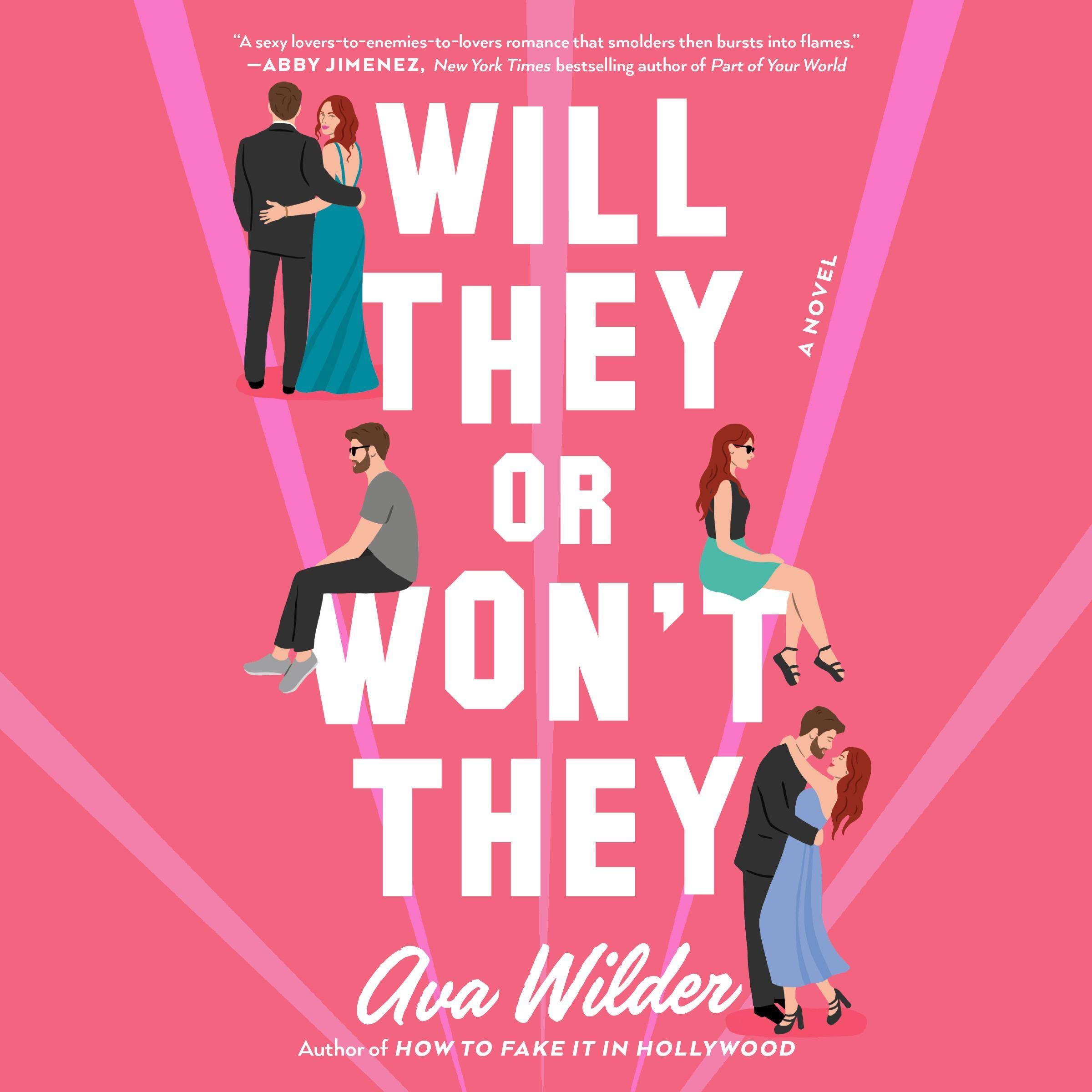 Will They or Won't They: A Novel