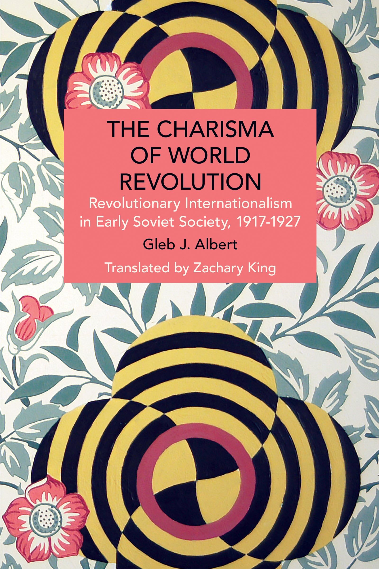 The Charisma of World Revolution book cover