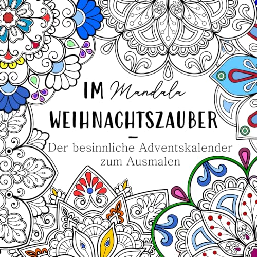 Weihnachtszauber zum Ausmalen: Kostenlose Ausmalbilder zum Ausdrucken für Groß und Klein!