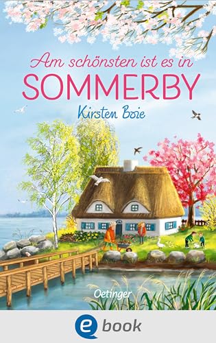 Am schönsten ist es in Sommerby