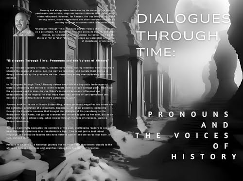 Dialogues Through Time: : Pronouns and the Voices of History