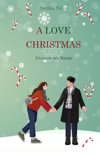 A Love Christmas: Un cuore per Natale
