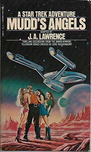 Mudds Angels: A Star Trek Adventure