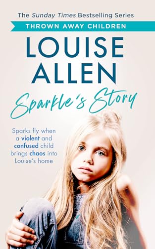 Sparkle's Story: Thrown Away Children