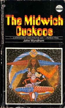 The Midwich Cuckoos (Ballantine Classic, 02763) by John Wyndham | Goodreads