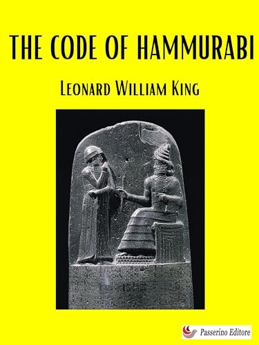 The Code of Hammurabi by Leonard William King | Goodreads