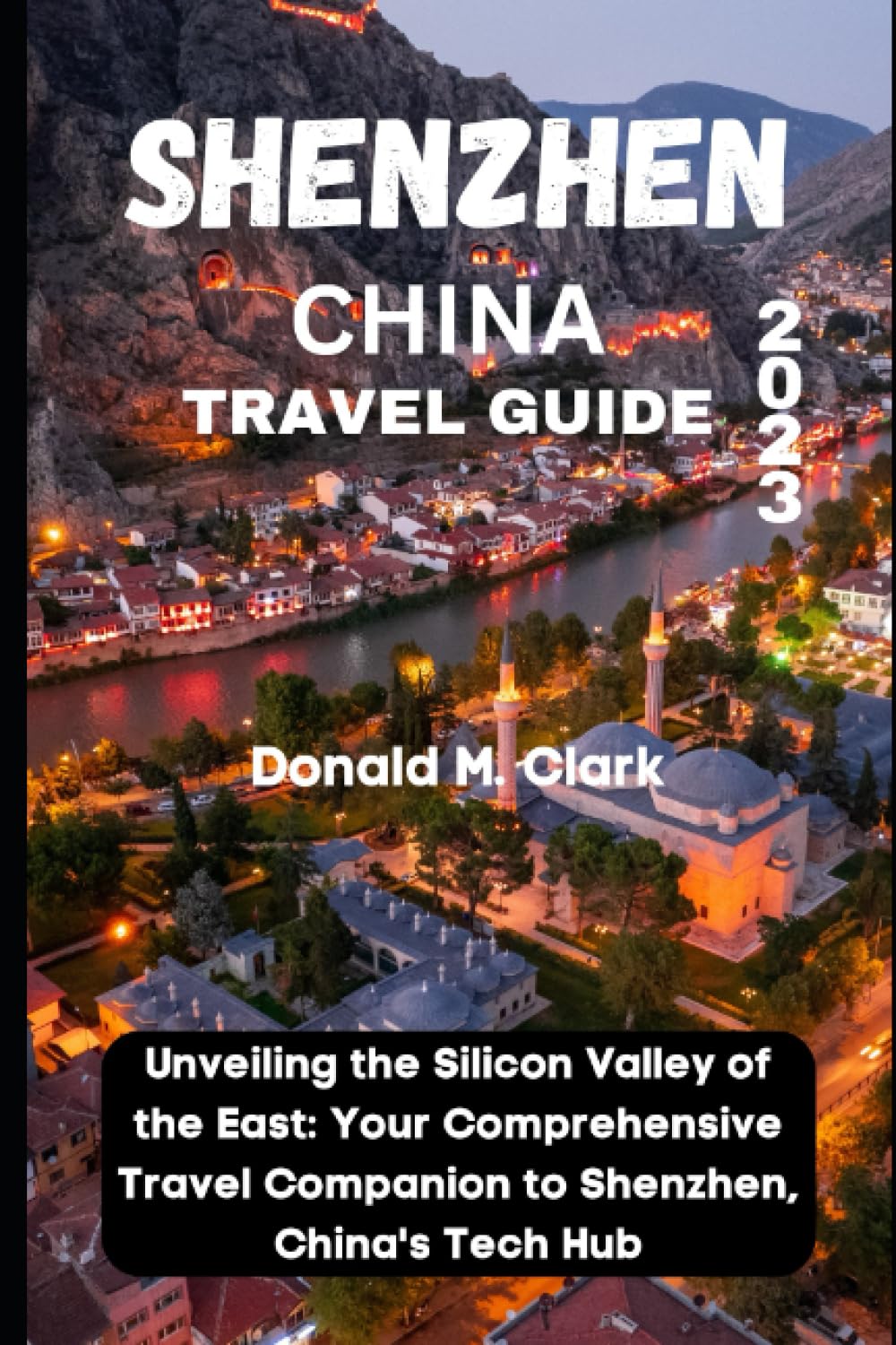SHENZHEN CHINA TRAVEL GUIDE 2023: Unveiling the Silicon Valley of the ...