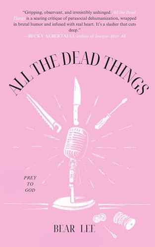 All The Dead Things