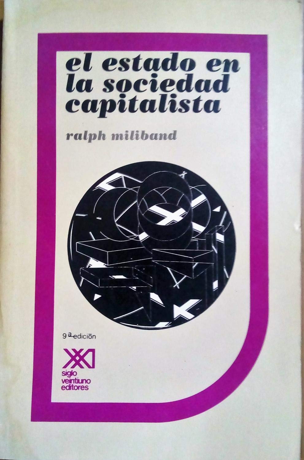 El estado en la sociedad capitalista by Ralph Miliband Goodreads