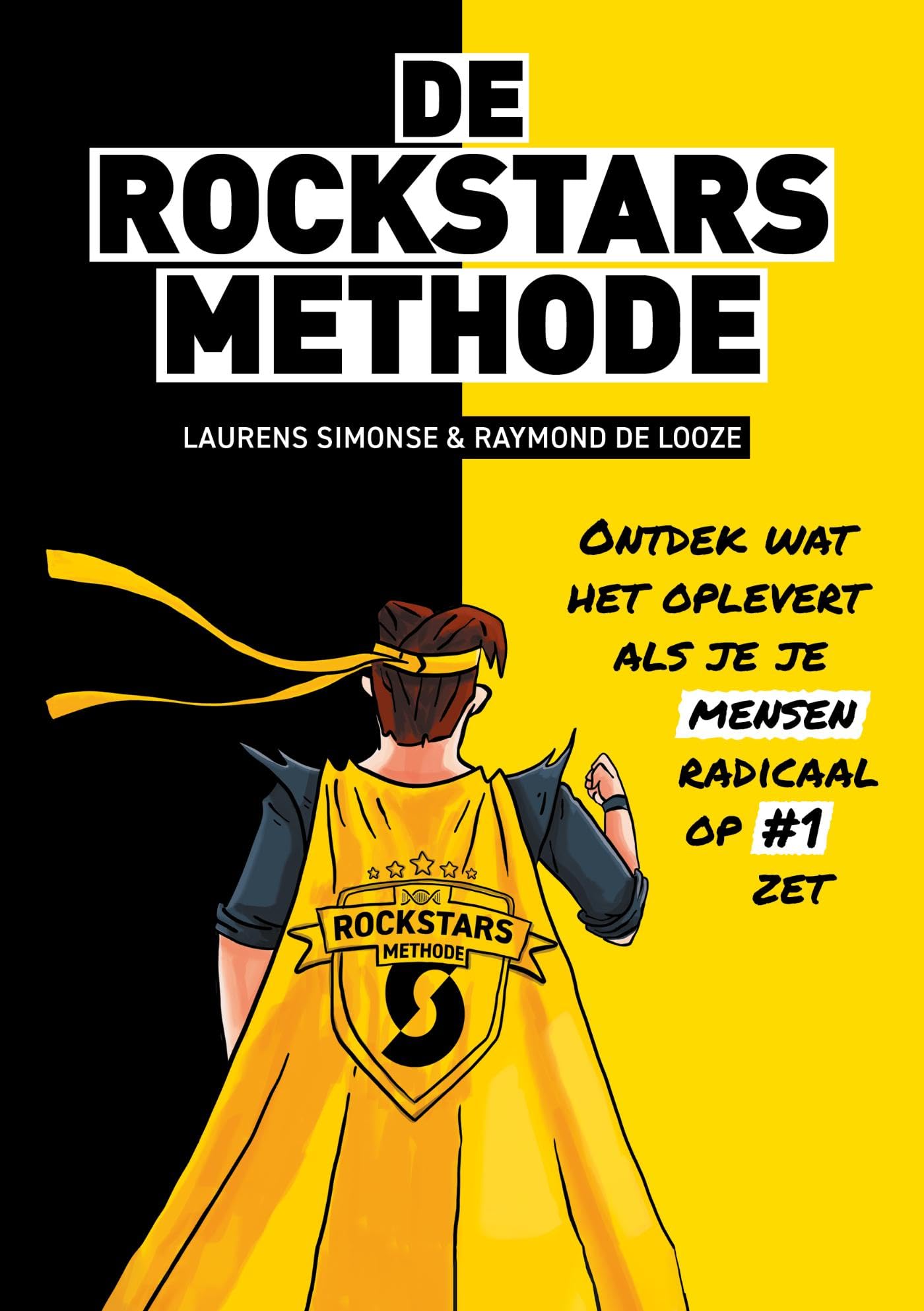 Robin Simonse De Rockstars Methode (Dutch Edition) by Laurens Simonse | Goodreads
