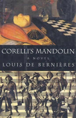 Corelli's Mandolin : A Novel by Louis de Bernières | Goodreads