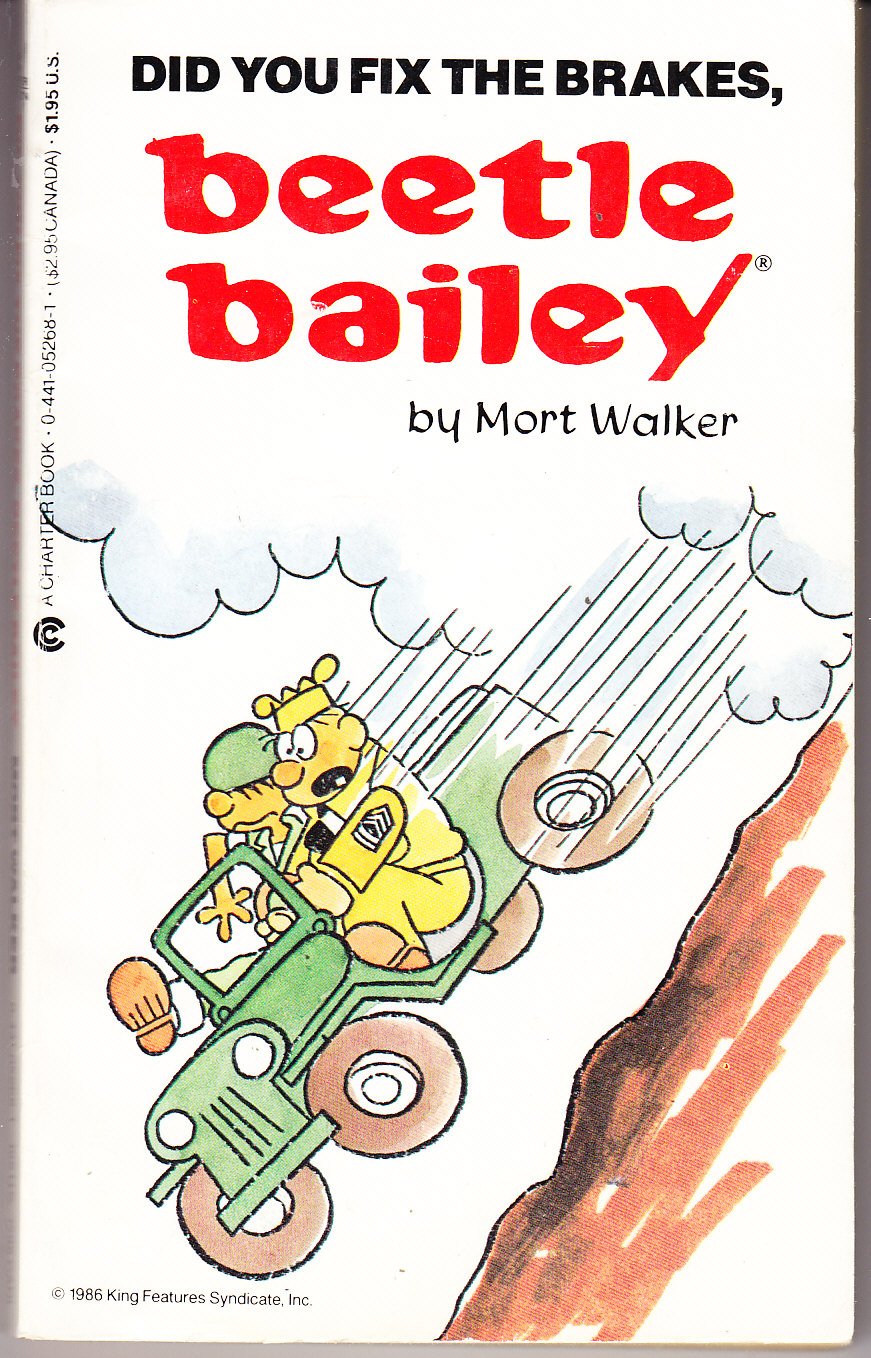 Did You Fix the Brakes, Beetle Bailey? book cover