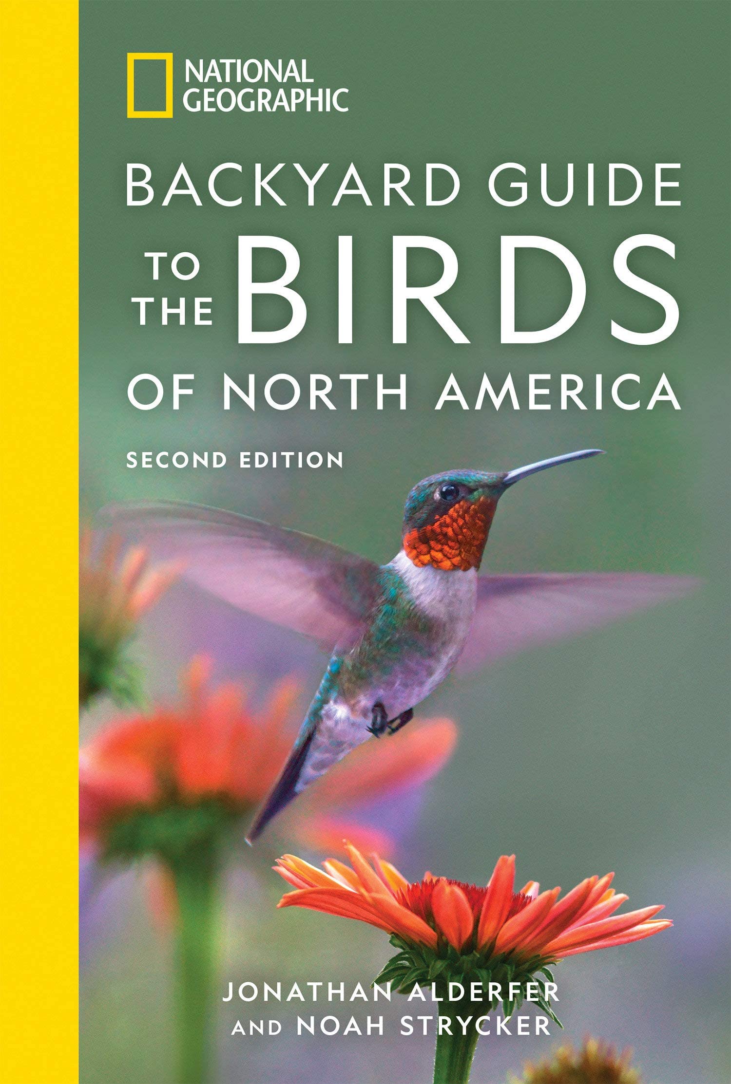 National Geographic Backyard Guide to the Birds of North America, 2nd ...