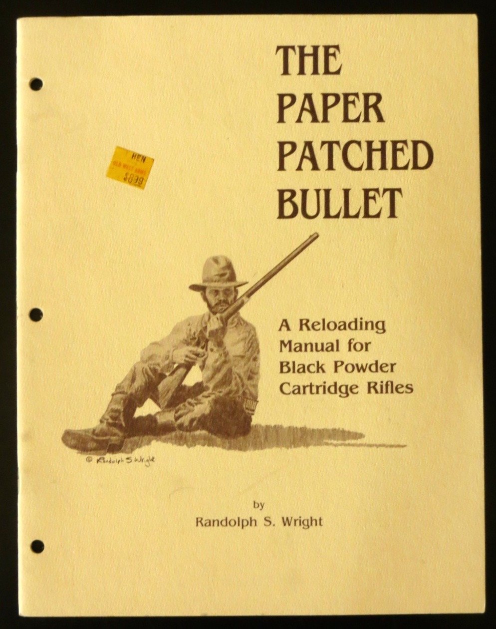 The Paper Patched Bullet by randolph s. wright Goodreads
