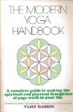 The modern yoga handbook: A complete guide to making the spiritual and ...