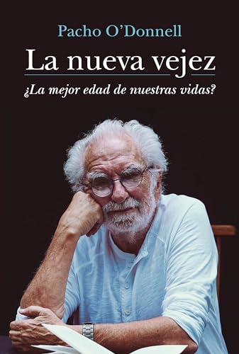 La nueva vejez book cover