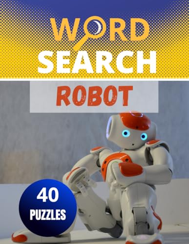 Robot Word Search: Large print challenging activity book puzzles for Adults Men, Women and ...