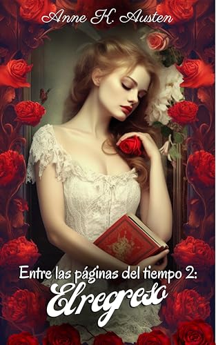 Entre las páginas del tiempo 2: El regreso