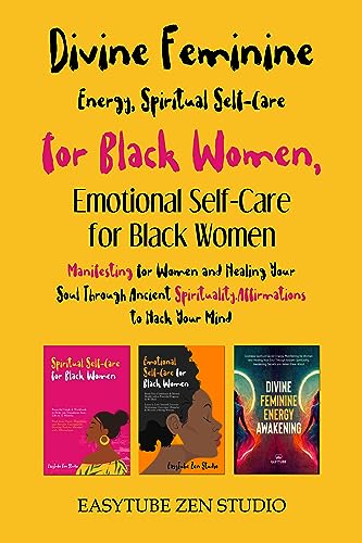 Divine Feminine Energy,Spiritual Self-Care for Black Women,Emotional ...