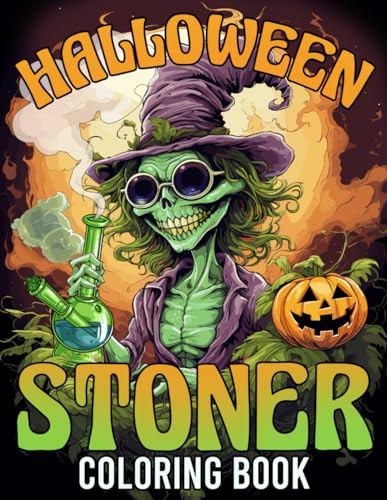 Halloween Stoner Coloring Book: Horror Trippy Coloring Pages with Scary ...