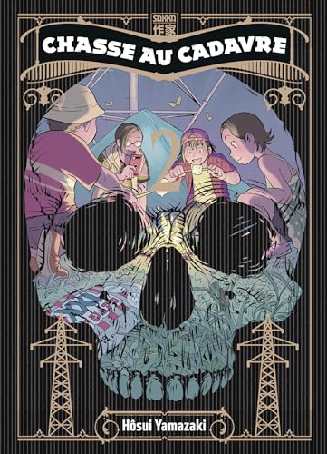 Chasse au cadavre, tome 2