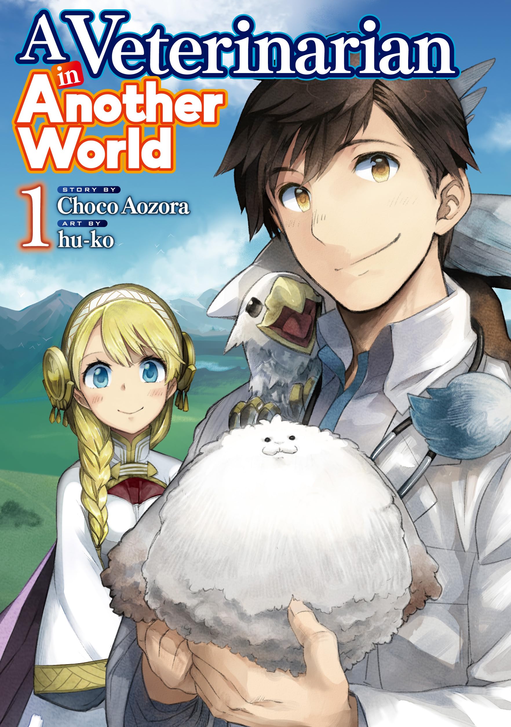 A Veterinarian in Another World:Jyuisan No Oshigoto In Isekai Vol.1