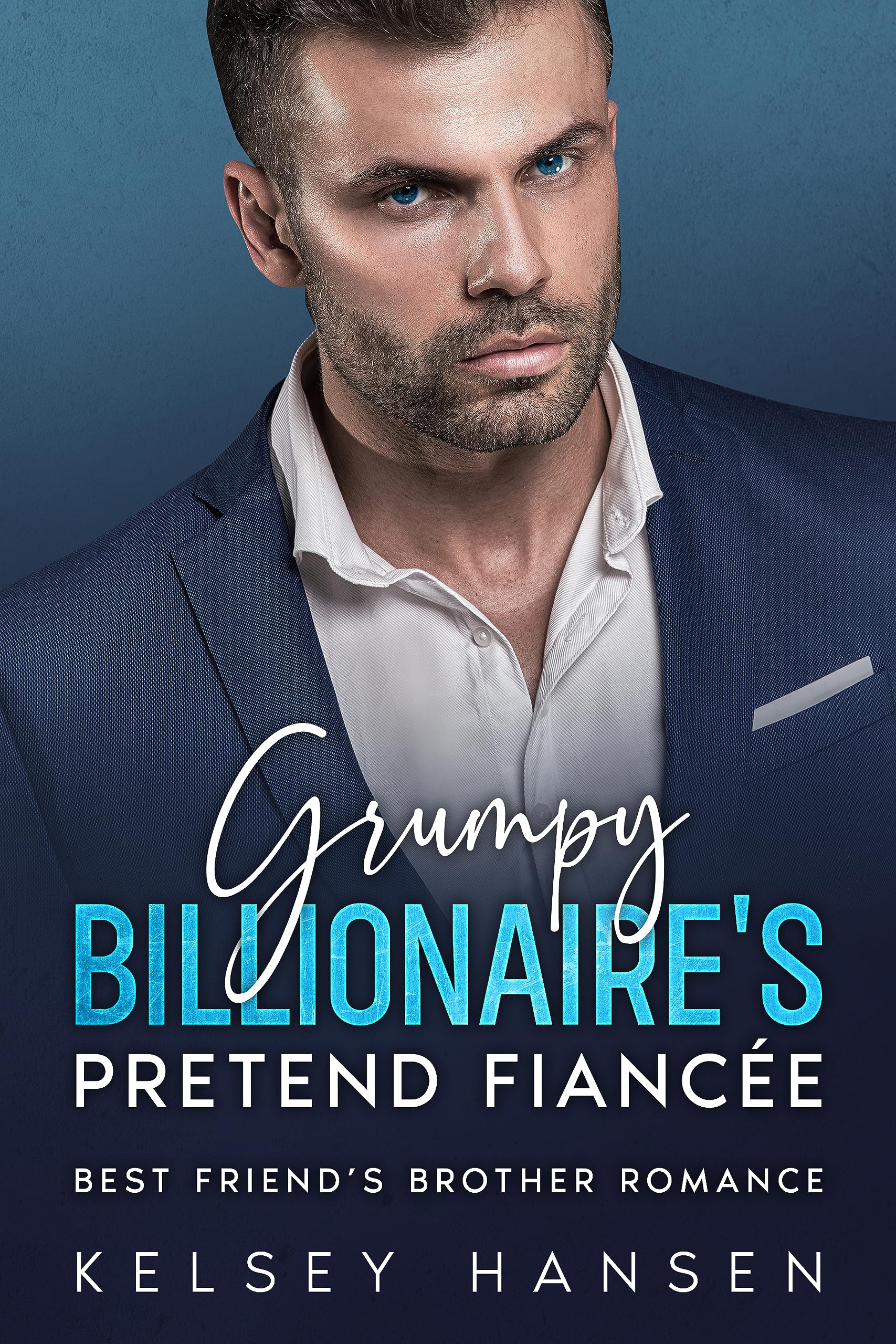 Grumpy Billionaire's Pretend Fiancée