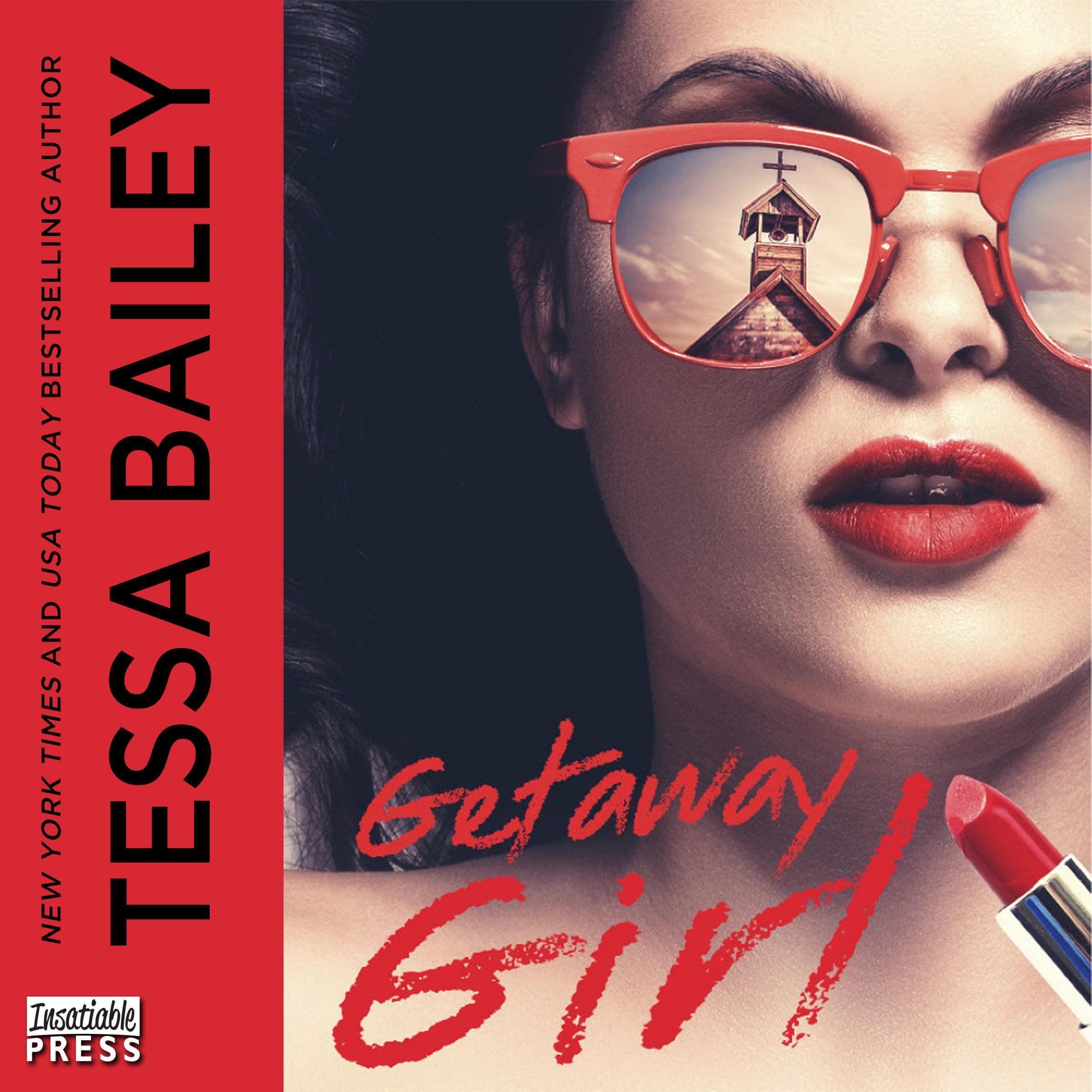 Getaway Girl: The Girl, Book 1