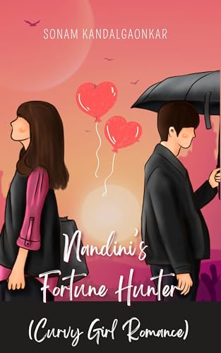 Nandini's Fortune Hunter: Curvy Girl Romance