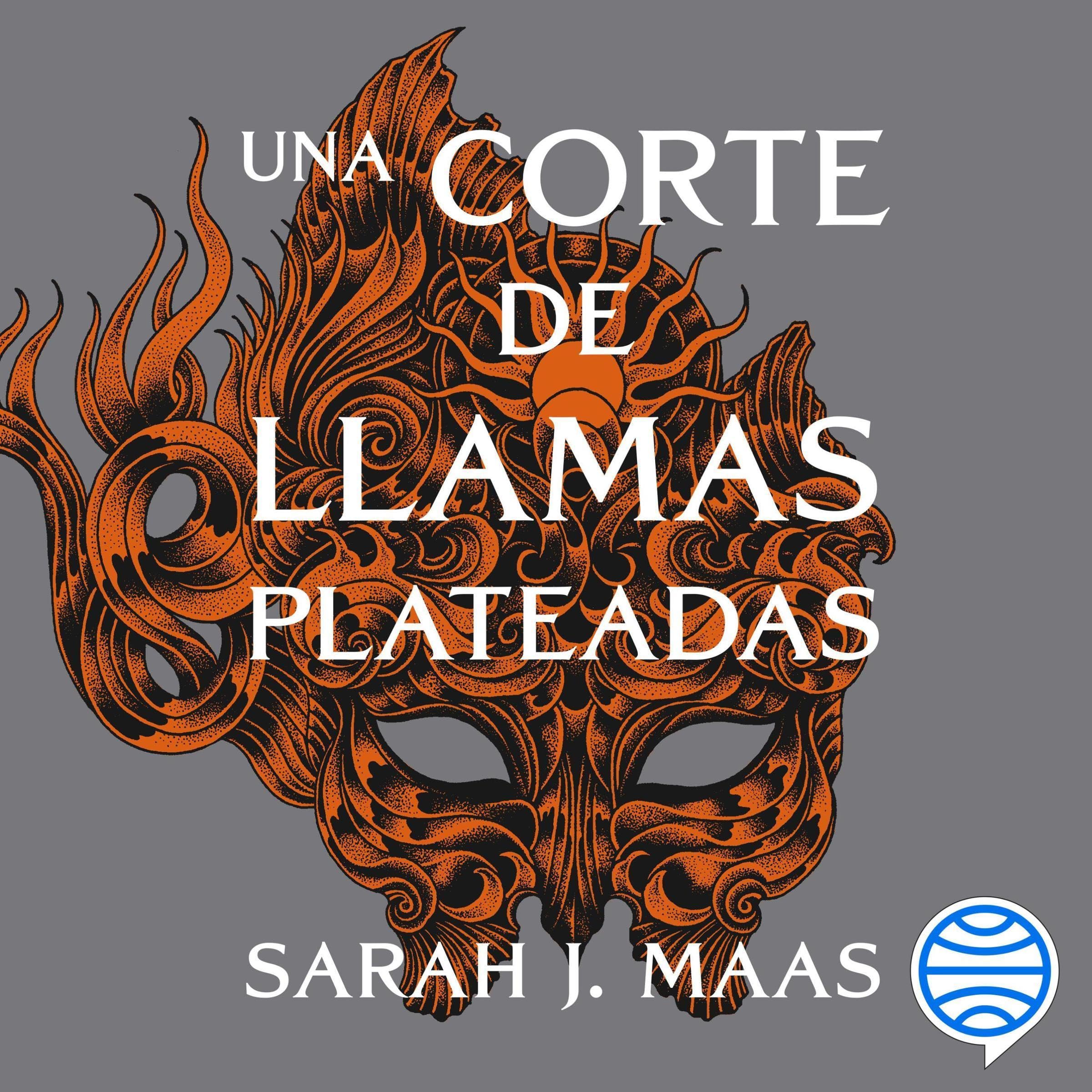 Una corte de llamas plateadas (Una corte de rosas y espinas, #4)