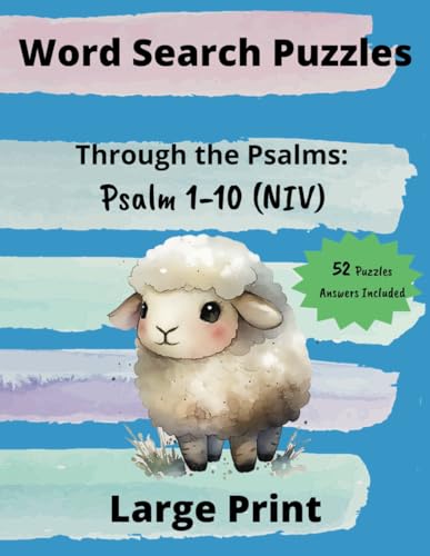 Word Search Through the Psalms: Psalm 1-10: 8.5 x 11 with 52 puzzles ...