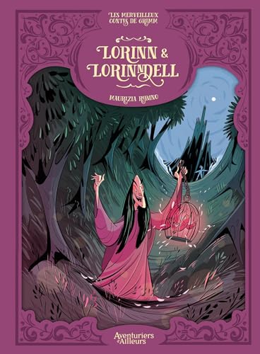 Les Merveilleux Contes de Grimm - Lorinn et Lorinndell book cover