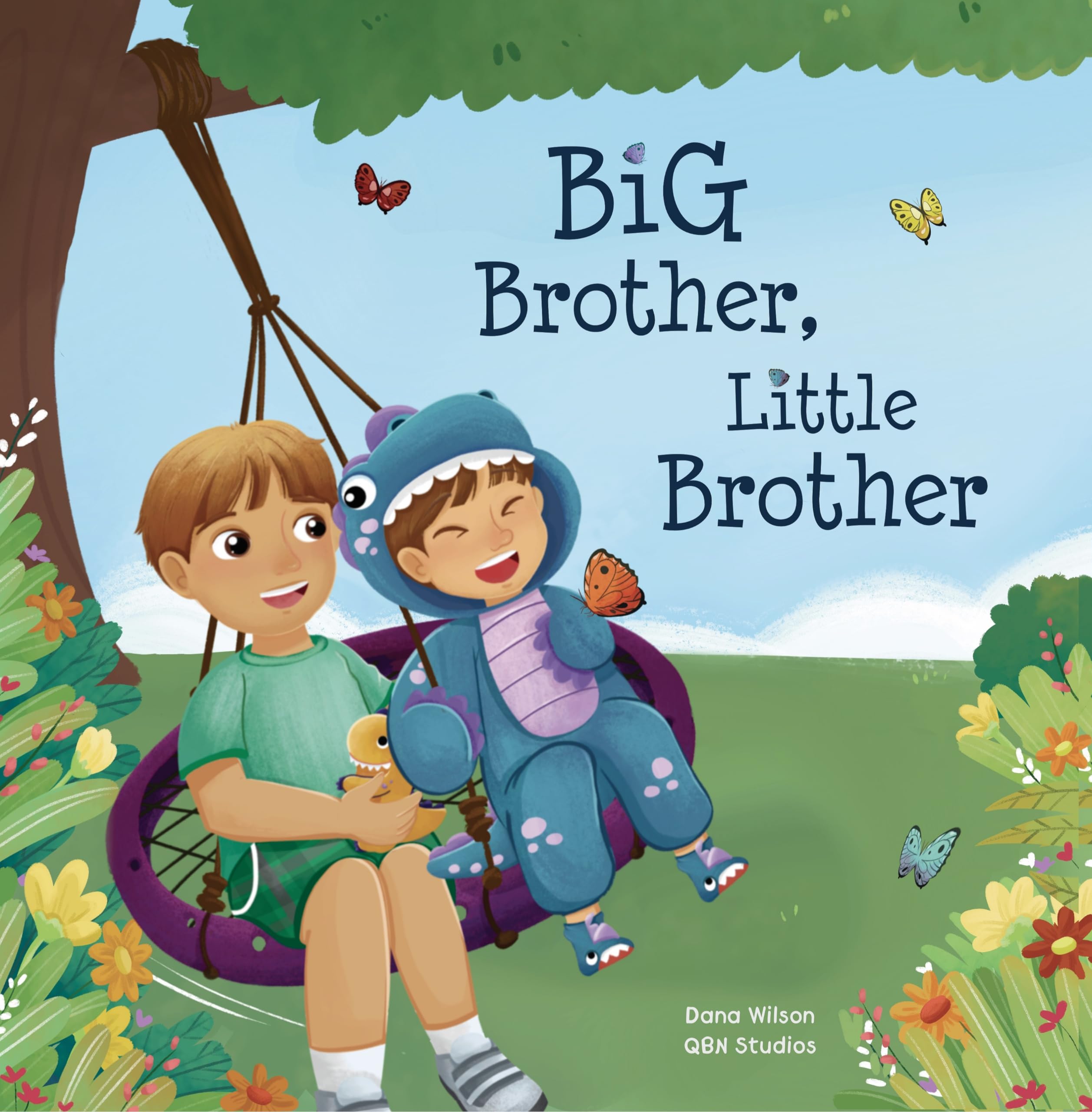Big Brother Little Brother A Sibling Connection Book By Dana Wilson Big Brother Little Brother A Sibling Connection Book By Dana Wilson